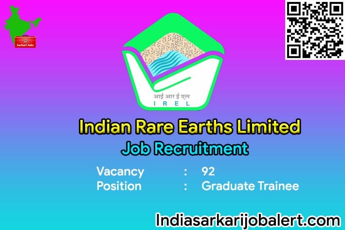 IREL Job Recruitment 2022- 92 Graduate Trainee Vacancies 13 IREL Job Recruitment 2022- 92 Graduate Trainee Vacancies