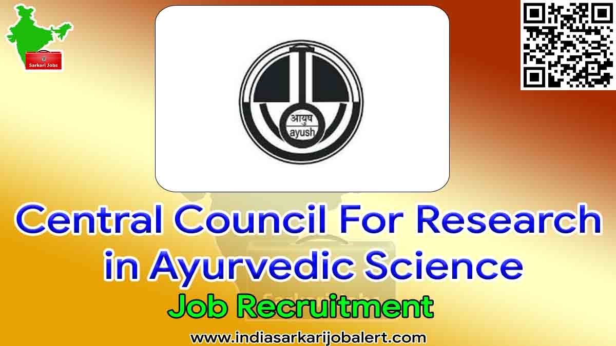 CCRAS Job Recruitment 2022- 38 Research Officer Vacancies
