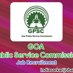 GOA PSC Job Recruitment 2022- 21 Medical Officer and other Vacancies