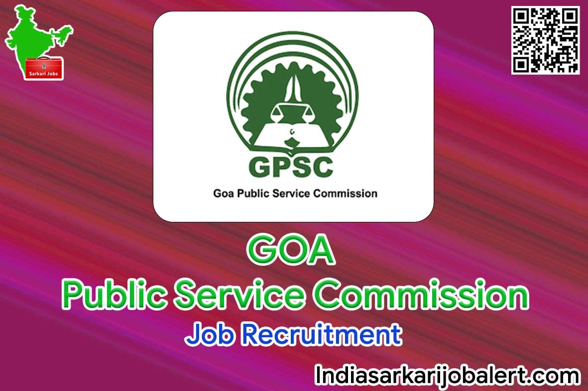 GOA PSC Job Recruitment 2022- 21 Medical Officer and other Vacancies