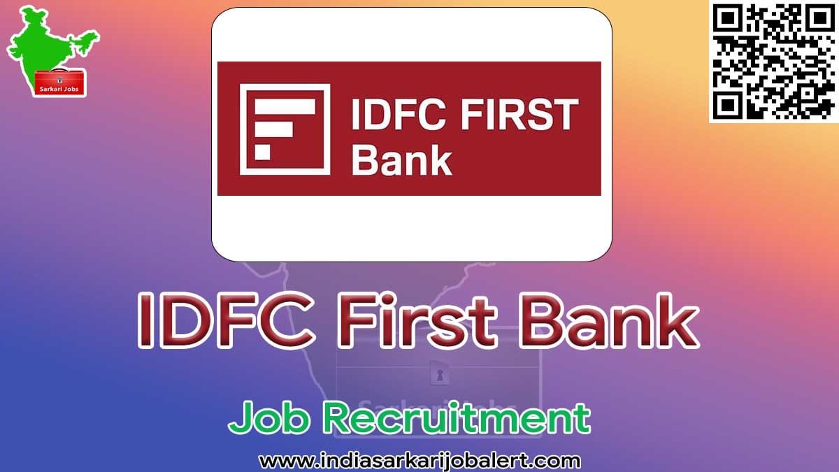 IDFC First Bank Job Recruitment 2022- Bank Officer Vacancies