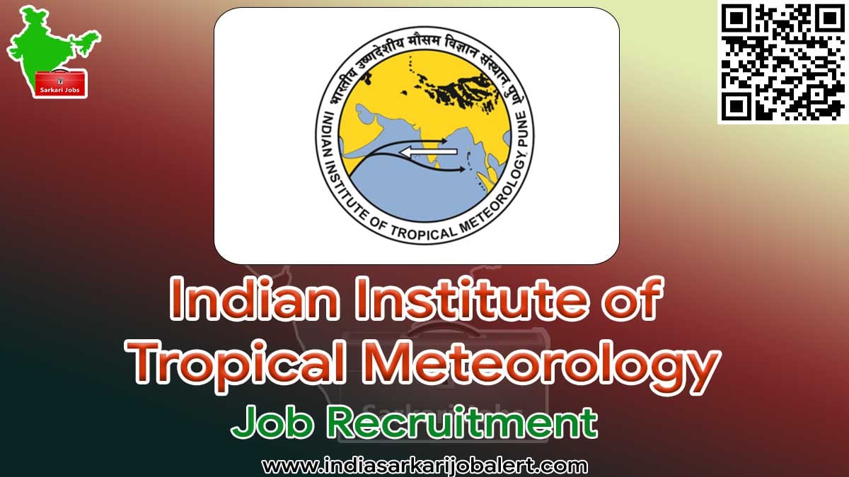Tropmet – IITM Job Recruitment 2022- 56 Project Scientist Vacancies