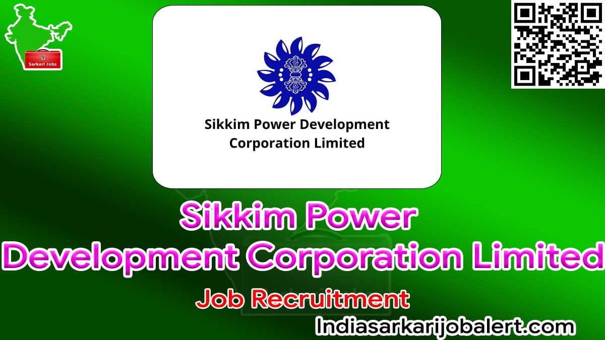 Sikkim Power Job Recruitment 2022- Senior Executive Vacancies
