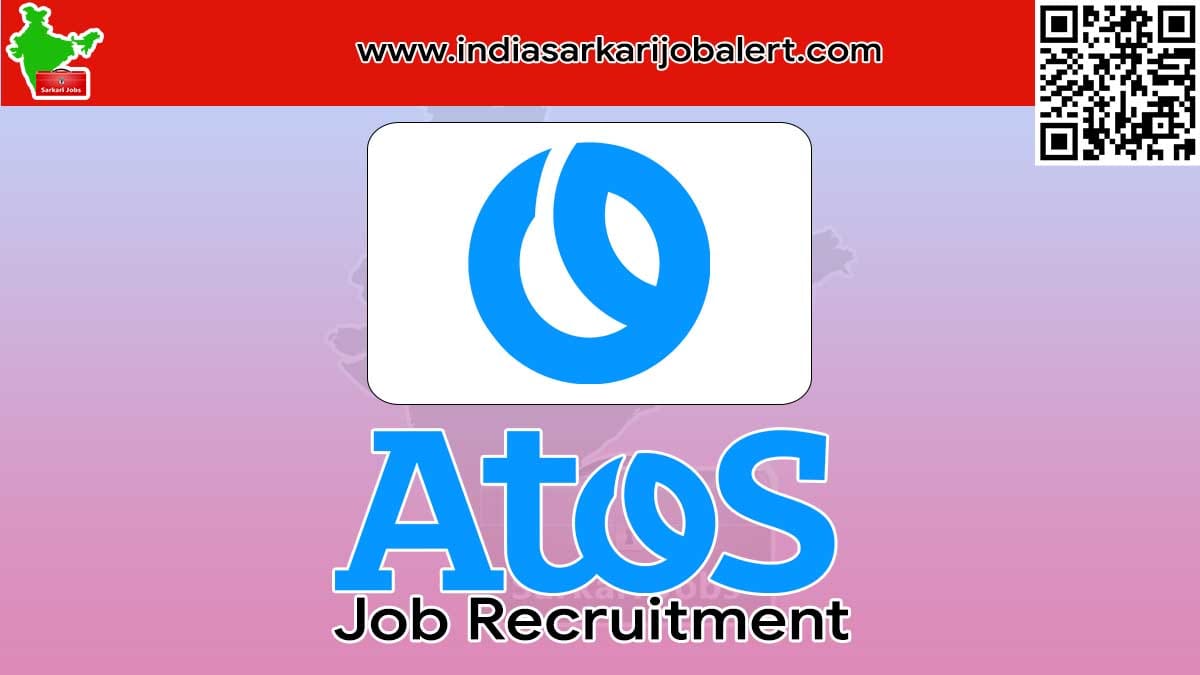 Atos Job Recruitment 2022-  Sr. Admin Vacancies