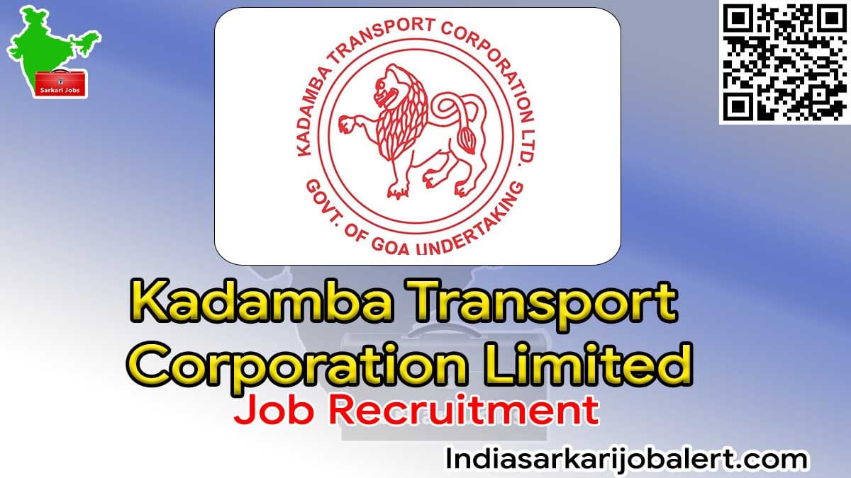 Ktclgoa Job Recruitment 2022- 134 Helper, Conductor, Driver and Cleaner Vacancies