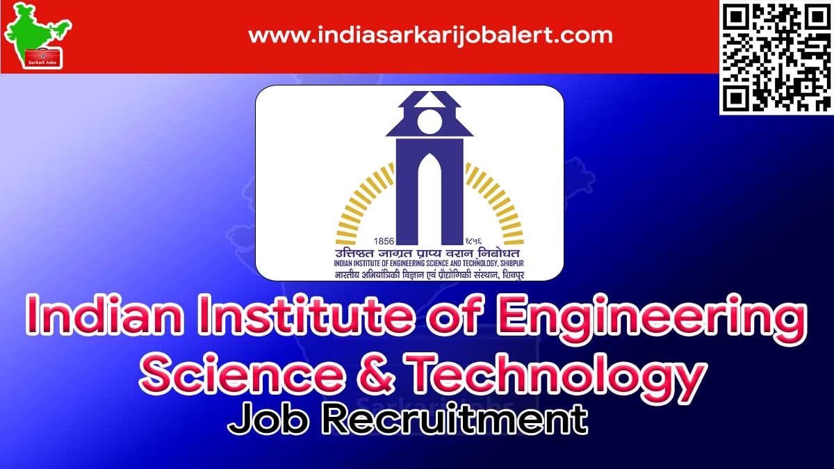 IIESTS Job Recruitment 2022- JRF Vacancies