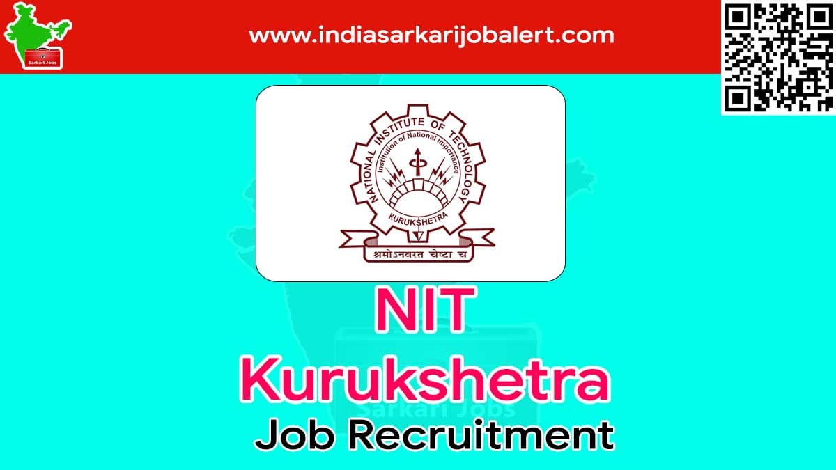 NIT Kurukshetra Job Recruitment 2022- 99 Assistant Professor Vacancies