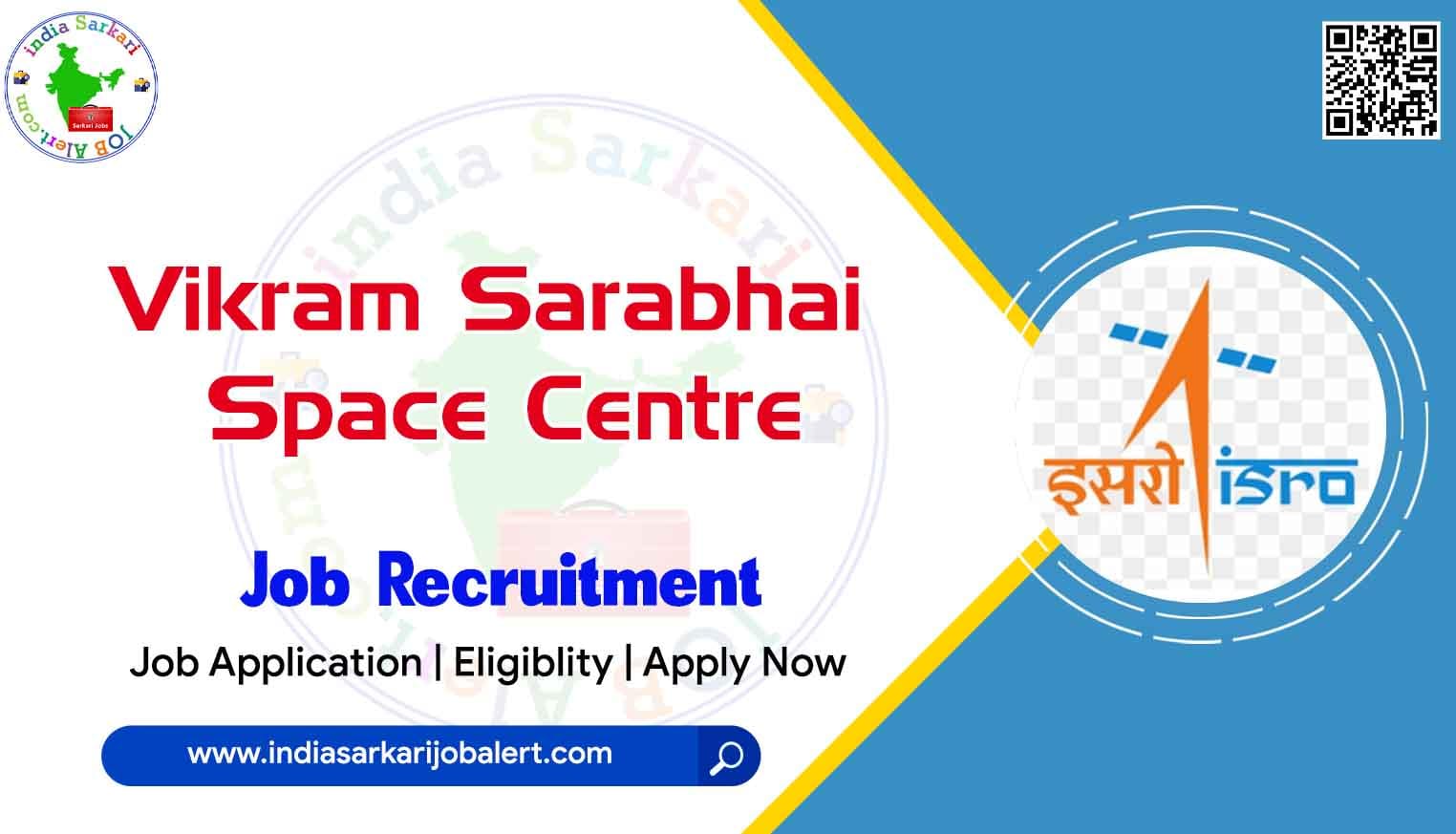 Vikram Sarabhai Space Centre Job Notification 2022- 273 Engineer Apprentice Posts available