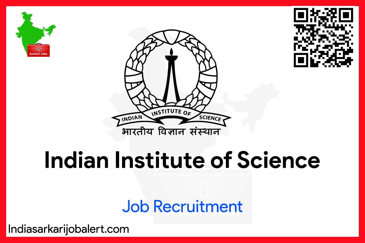 IIS Bangalore Job Recruitment 2023-76 Admin Assistant Vacancies