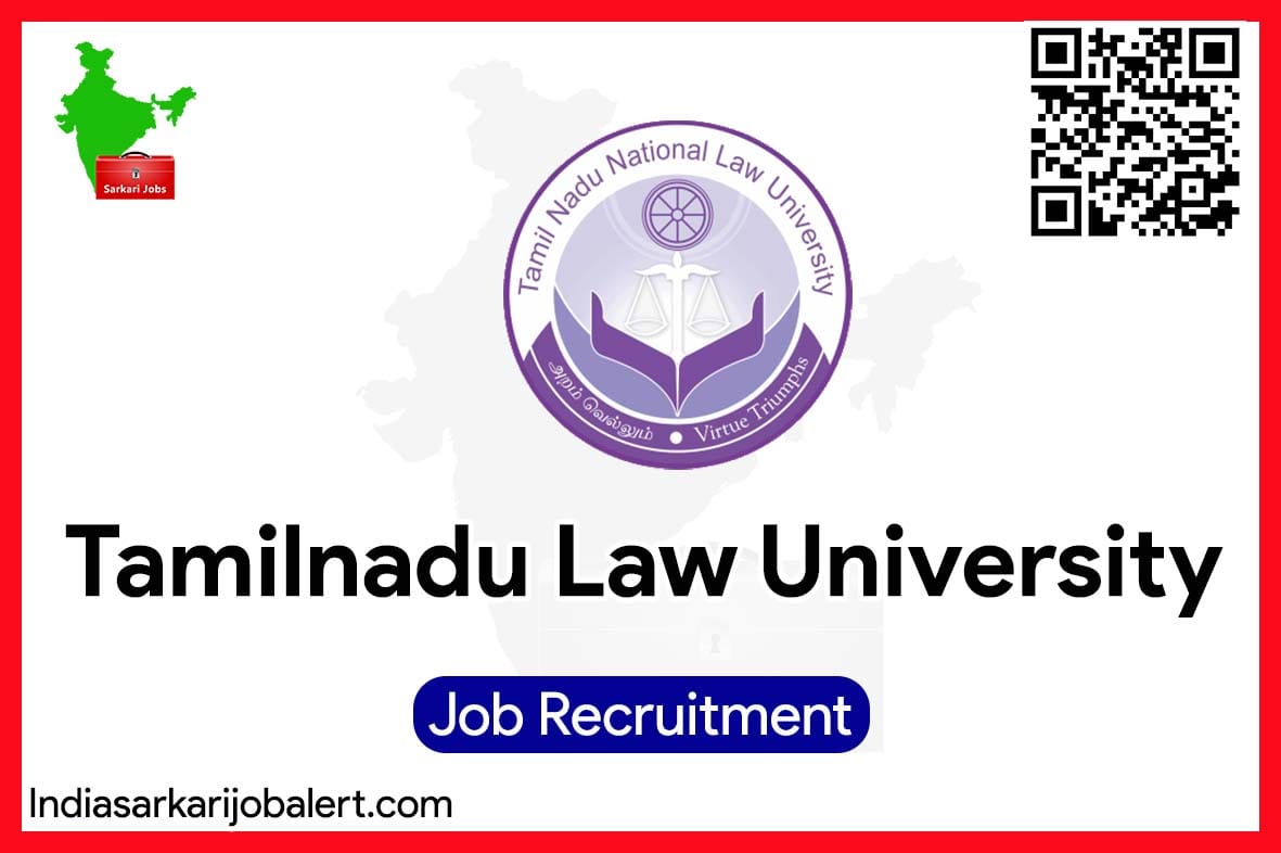 Tamilnadu Law University Recruitment 2023-Registrar Vacancies 3 Tamilnadu Law University Recruitment 2023-Registrar Vacancies