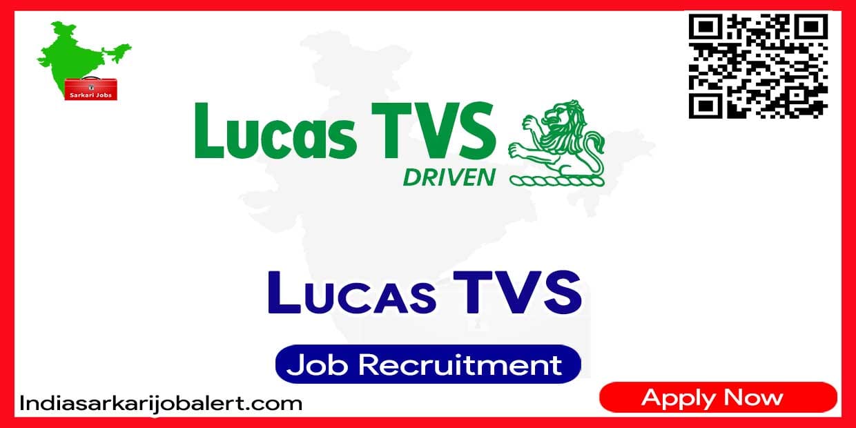 Lucas TVS Notification 2023- 10 Mechanical Engineer Vacancies