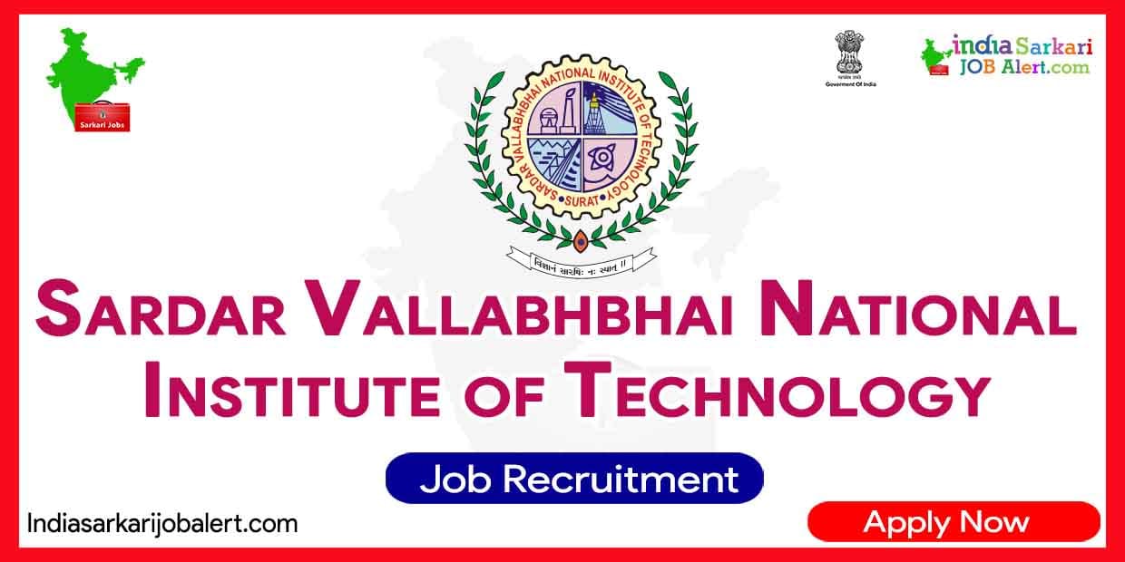 SVNIT Recruitment 2023: Apply for 50 Assistant Professor Vacancies at Sardar Vallabhbhai National Institute of Technology