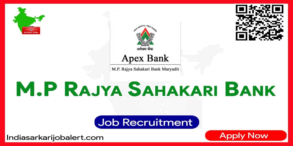 M.P Rajya Sahakari Bank Recruitment 2023: Apply for 638 Computer Programmer, Branch Manager Vacancies