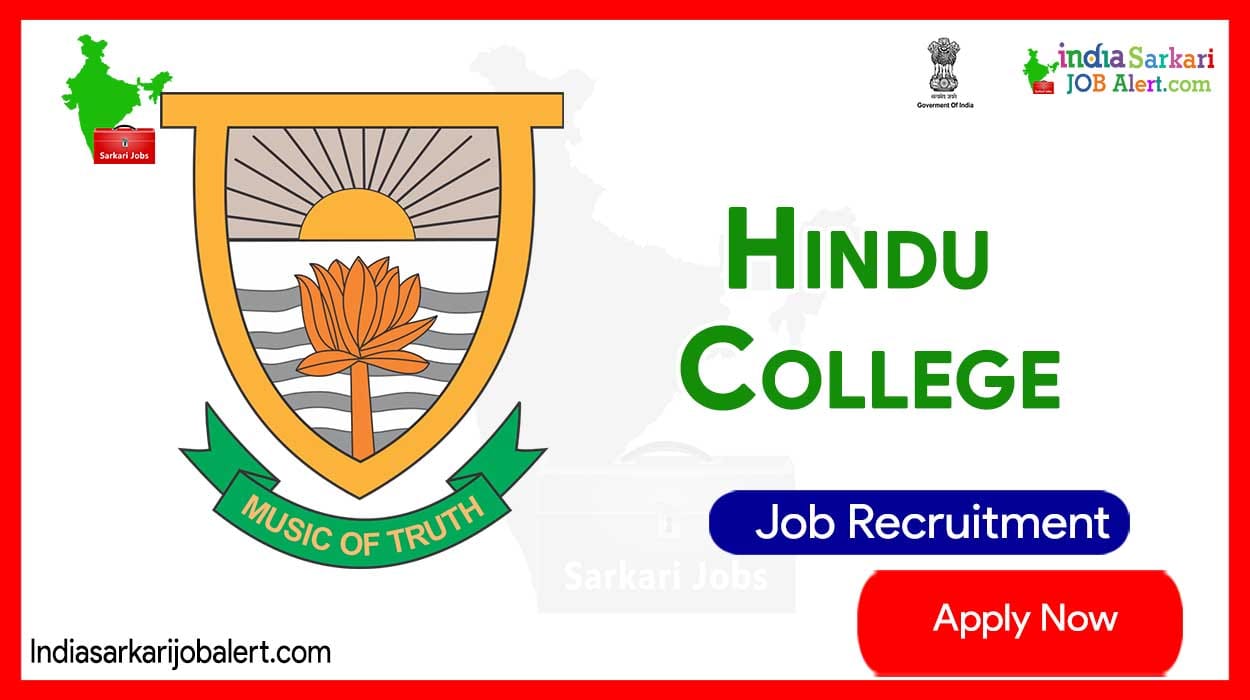 Hindu College New Job Recruitment: Apply for Lab Attend Vacancies