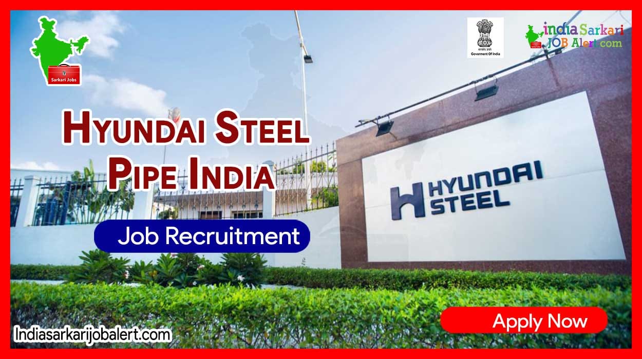 Hyundai Steel Pipe India Notification 2023- Automotive Quality Control Inspector