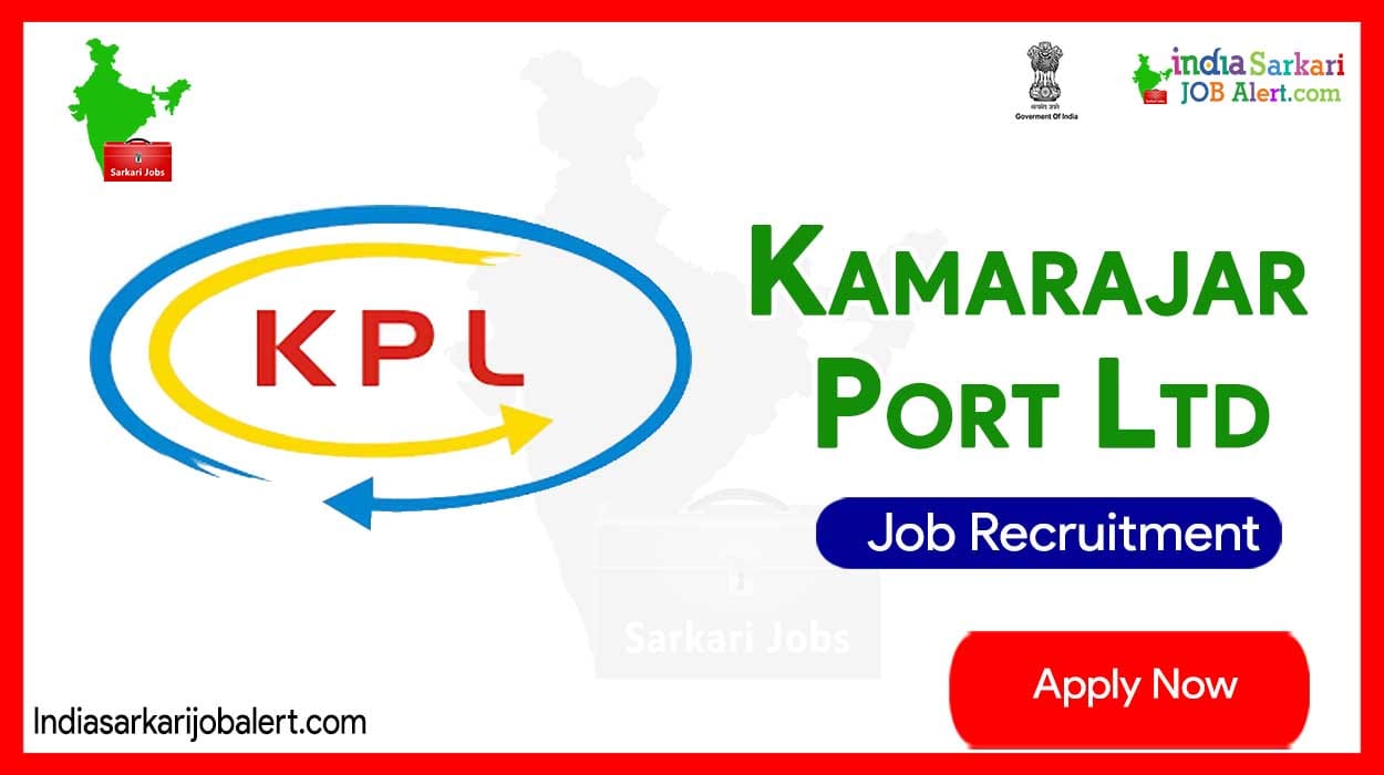 Great job in Kamarajar Port Ltd… Salary up to 3,00,000 Lakhs… Don’t miss out!..