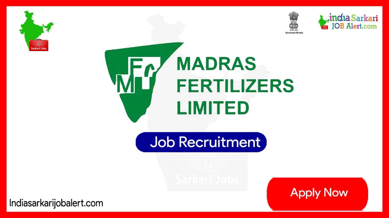 Madras Fertilizers Limited New Job Recruitment: Apply for 48 Officers Vacancies… Up to 50,000/- Salary