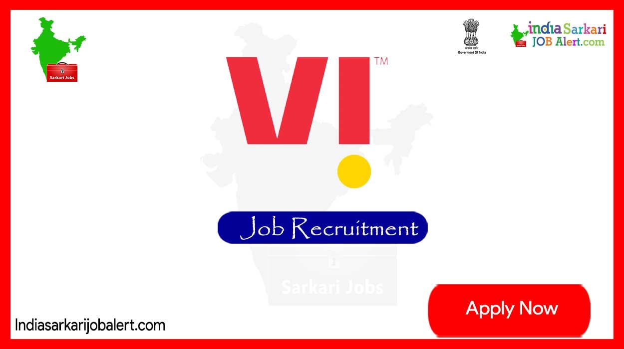 VI Vodafone Idea New Job Notification- Sales Executive Vacancies