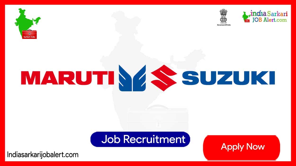 Maruti suzuki New Job Notification 2023 India- Buyer Imports Vacancies