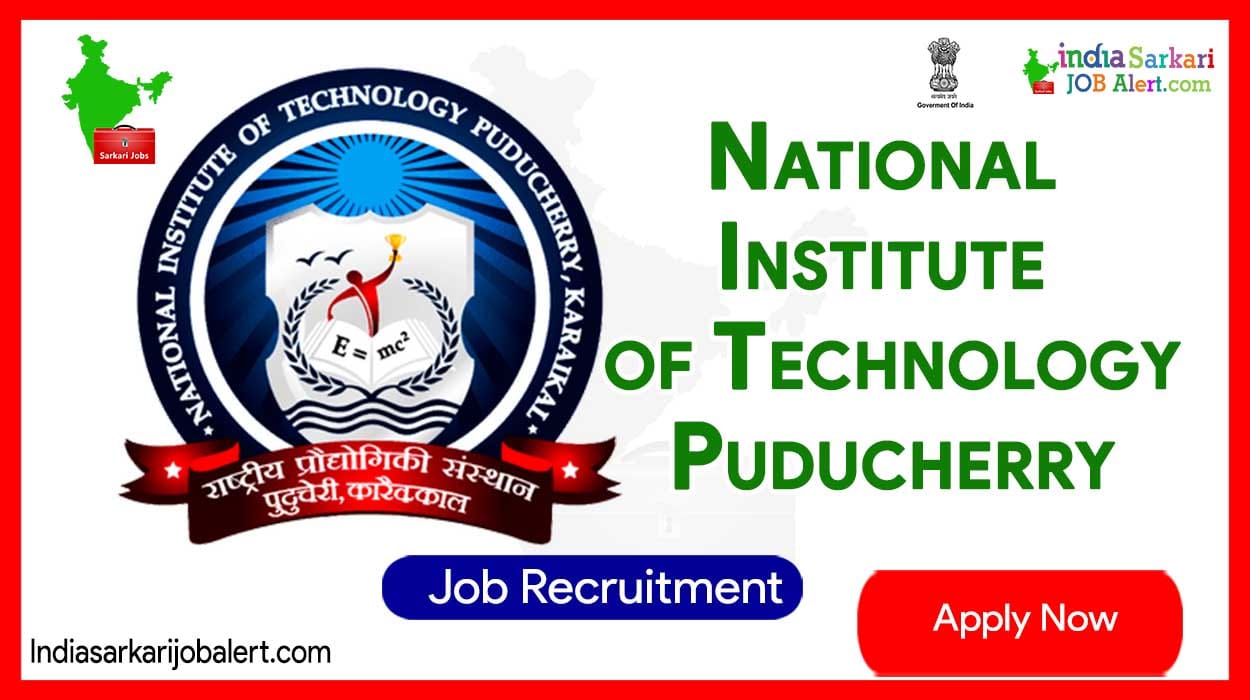NIT Puducherry New Job Recruitment 2023: Apply for Technician Vacancies..Salary Up to 20,000 3 NIT Puducherry New Job Recruitment 2023: Apply for Technician Vacancies..Salary Up to 20,000