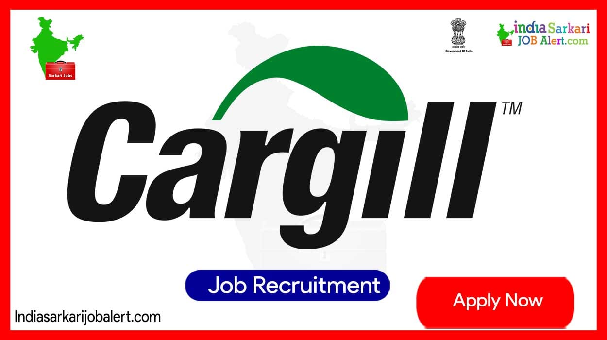 Cargill New Job Notification- Process Specialist Vacancies