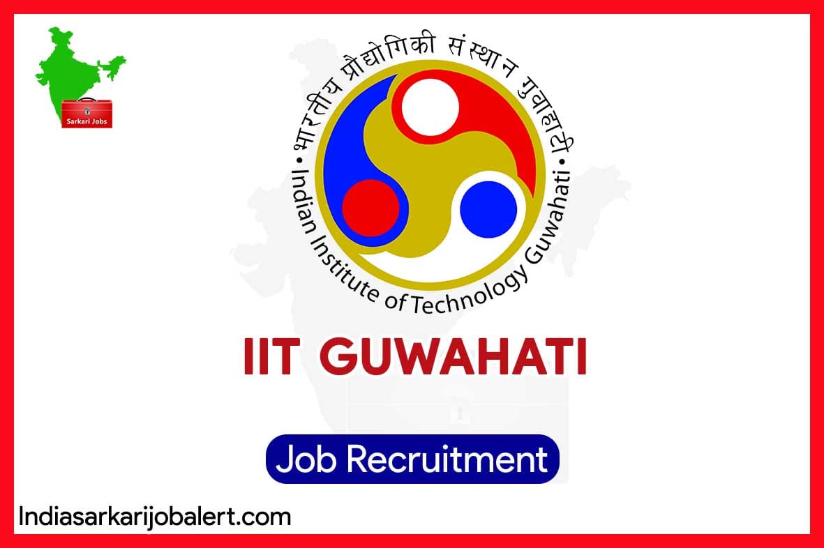 IIT Guwahati SRF Recruitment 2025 – Post in SERB-DST Project