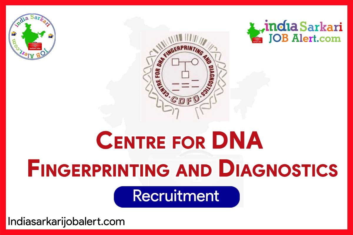 CDFD Recruitment 2025 – Technical & Administrative Posts (Advt.​03/2025)