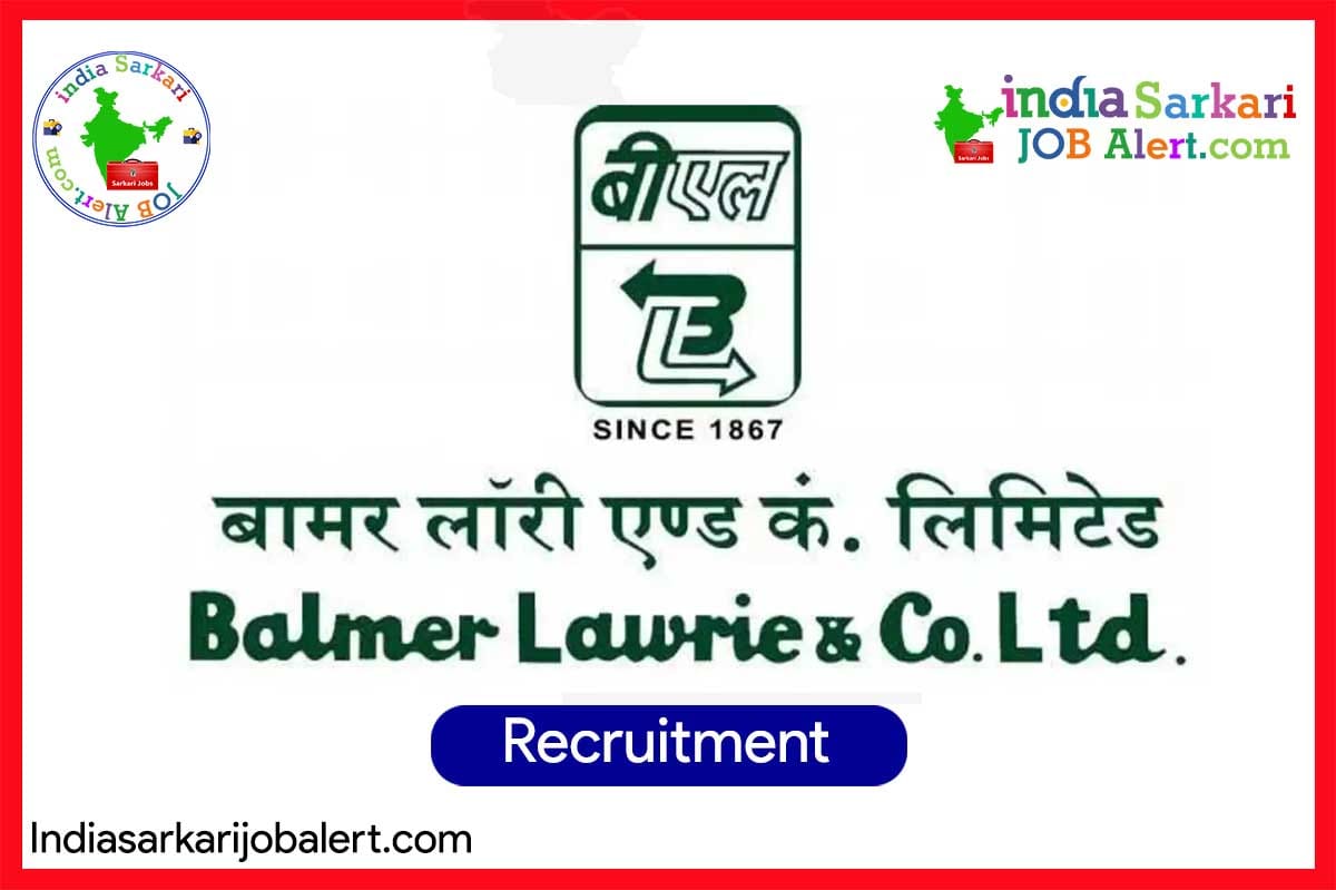 Balmer Lawrie Recruitment 2025: Apply Online for 38 Manager, Officer, and Other Posts