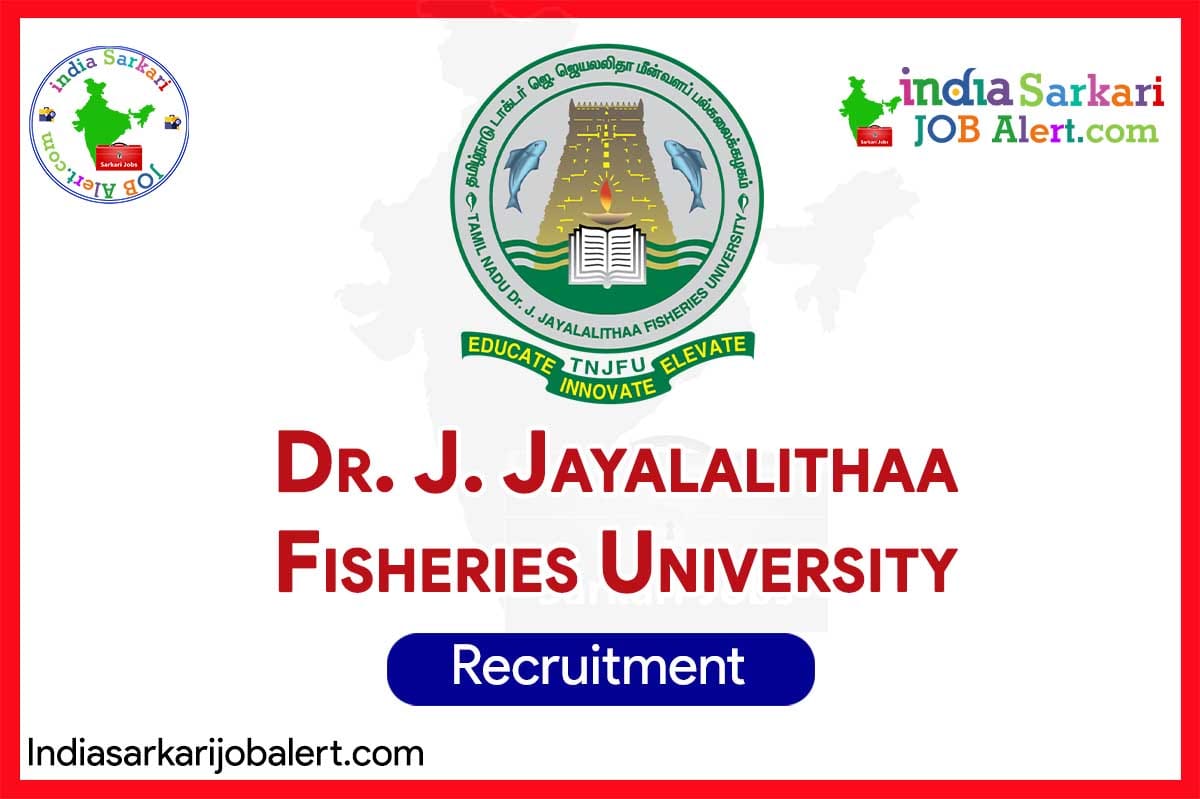 TNJFU Recruitment 2025: SRF & Technical Assistant Posts at FCRI, Thoothukudi