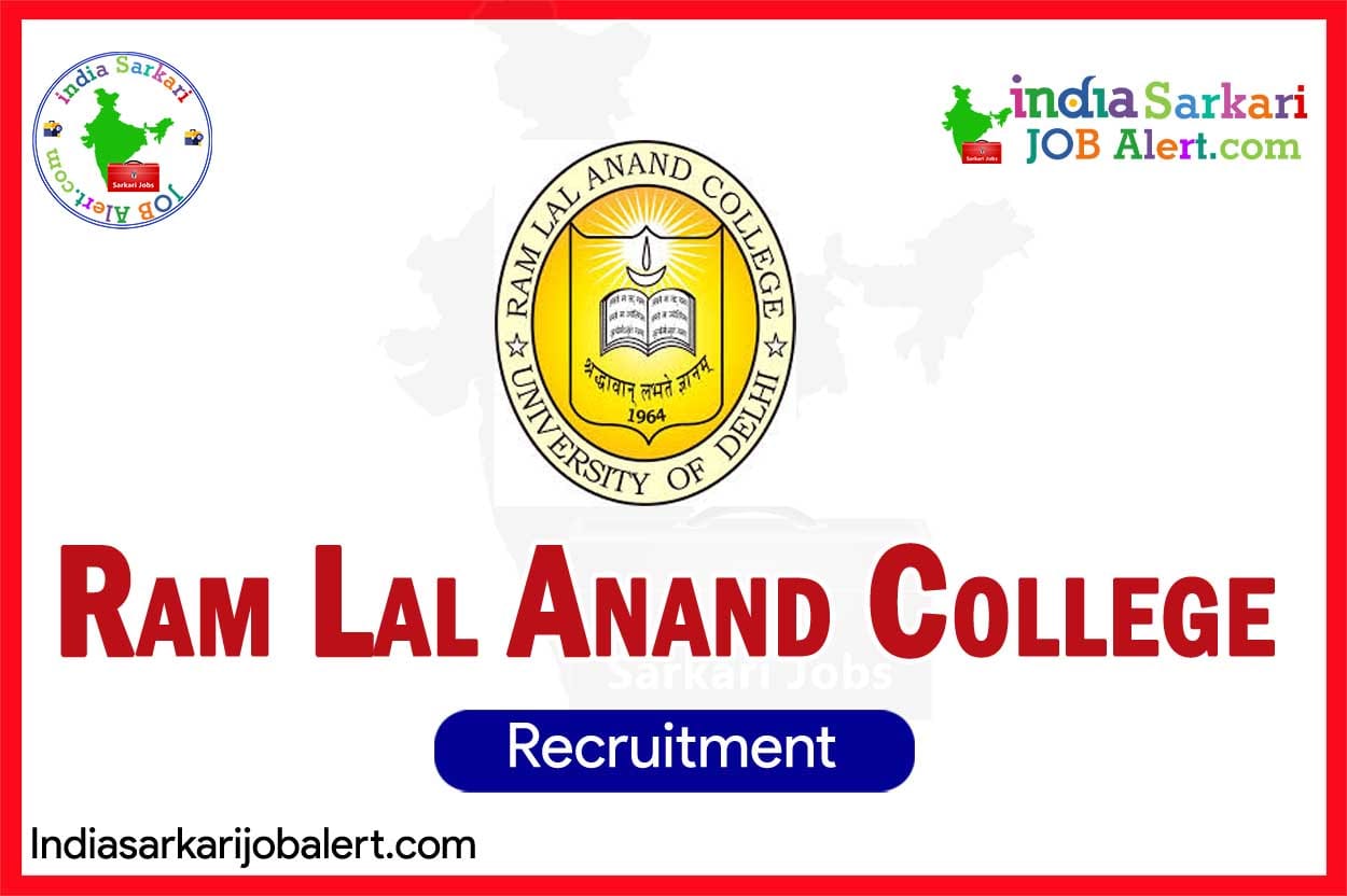 Ram Lal Anand College Recruitment 2025: Field Investigator for MeitY Project 12 Ram Lal Anand College Recruitment 2025: Field Investigator for MeitY Project