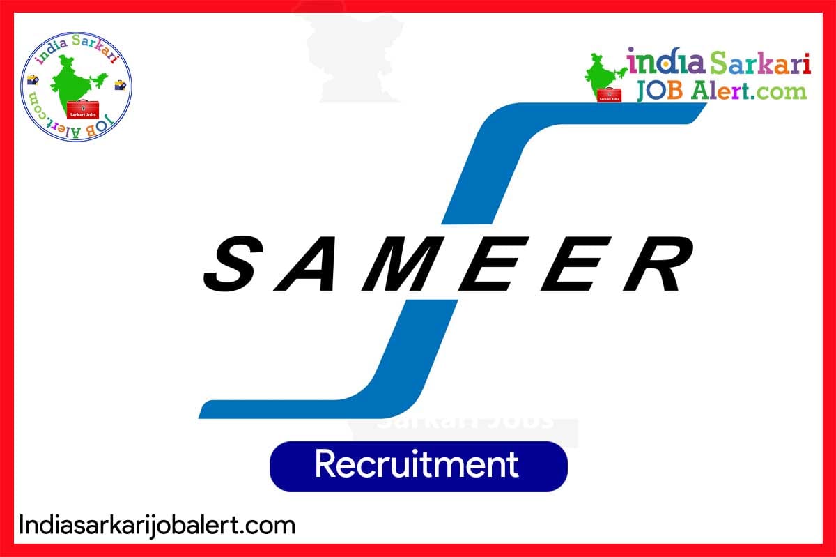 SAMEER Recruitment 2025 for 6G Project Staff