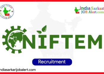 NIFTEM Thanjavur Walk-in Interview 2025 – Project Assistant Recruitment