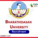 Bharathidasan University Project Assistant (CMRG – Environmental Biotechnology)