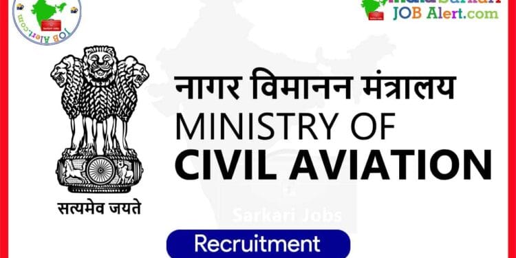 Ministry of Civil Aviation Recruitment 2025: Member Post at AERA