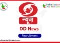 Prasar Bharati DD News RNU Recruitment 2025 – 64 Posts for Correspondent, Anchor, Editor & More