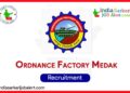 Ordnance Factory Medak Recruitment 2025: Manager Positions on Contract 6 Ordnance Factory Medak Recruitment 2025: Manager Positions on Contract