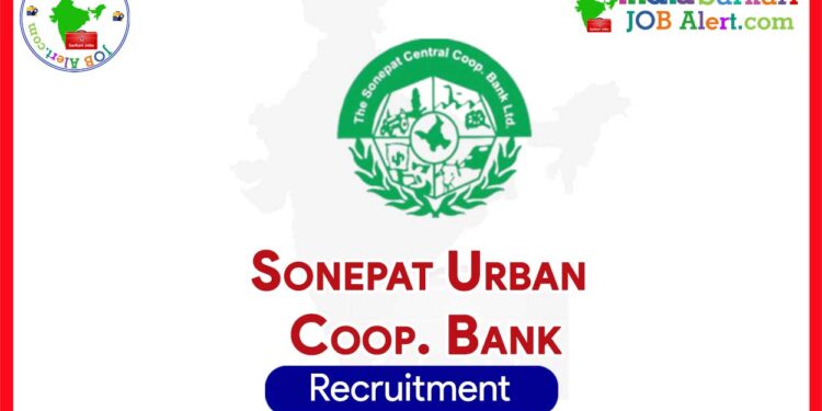 Sonepat Urban Coop. Bank Recruitment 2025: Clerk-Cum Cashier Posts