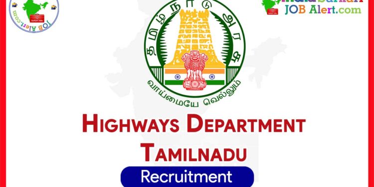 Vellore Highways Department Recruitment 2025 3 Vellore Highways Department Recruitment 2025