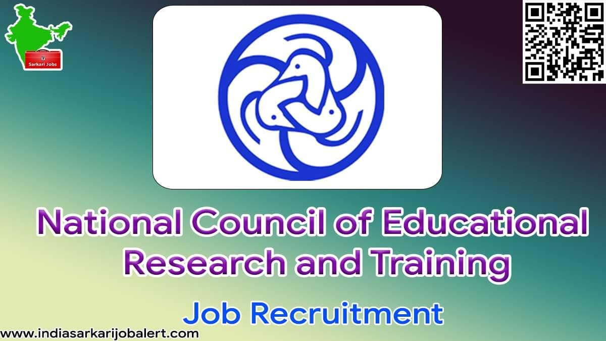 NCERT Job Recruitment 2022- 10 Sr.Consultant Vacancies