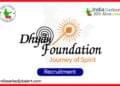 Dhyan Foundation Recruitment 2025: Apply for Animal Shelter Security Head, Any Degree…