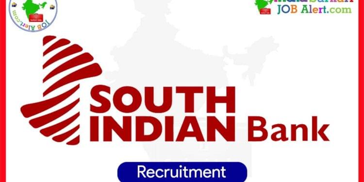 South Indian Bank Recruitment 2025 for Junior Officer/Business Promotion Officer